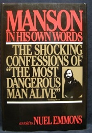 Manson in His Own Words (Charles Manson)