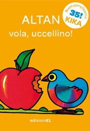 Fly, Little Bird (Francesco Tullio Altan)