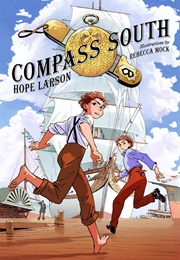 Compass South (Hope Larson)