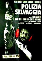 Polizia Selvaggia