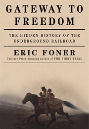 Gateway to Freedom (Foner)