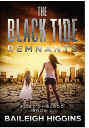 The Black Tide - Remnants (Baileigh Higgins)