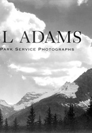 Ansel Adams: The National Park Service Photographs (Ansel Adams)