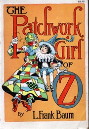 The Patchwork Girl of Oz (L. Frank Baum)