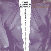 The J. Geils Band - "Centerfold"
