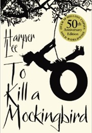 To Kill a Mockingbird (Harper Lee)