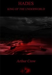 Hades King of the Underworld (Arthur Crow)