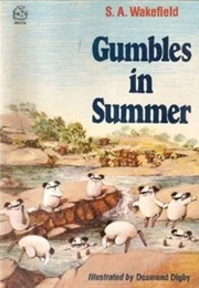 Gumbles in Summer (S. A. Wakefield)
