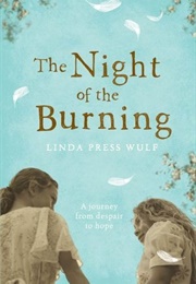 The Night of the Burning (Linda Press Wulf)