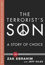 The Terrorist's Son : A Story of Choice (Zek Ebrahim)
