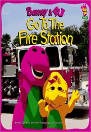 Barney and BJ Go to the Fire Station (Lyrick Publishing)
