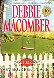 1022 Evergreen Place (Debbie Macomber)