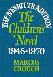 The Nesbit Tradition (Marcus Crouch)