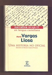 Una Historia No Oficial (Mario Vargas Llosa)