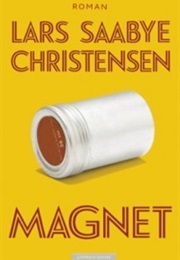 Magnet (Lars Saabye Christensen)