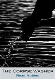 Corpse Washer (Sinan Antoon)