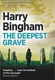 The Deepest Grave (Harry Bingham)