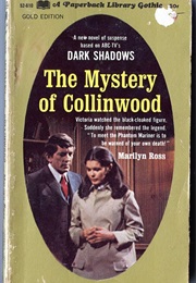 The Mystery of Collinwood (Marilyn Ross)