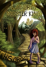 Lunora and the Monster King (H. S. Crow)