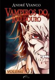 Os Vampiros Do Rio Douro