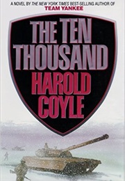 The Ten Thousand (Harold Coyle)
