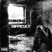 Difficult-Eminem