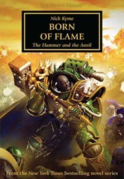 Born of Flame (Nick Kyme)