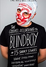The Gospel According to Blindboy in 15 Short Stories (Blindboy Boatclub)