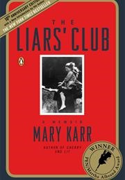 The Liar&#39;s Club (Mary Karr)