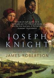 James Robertson Joseph Knight
