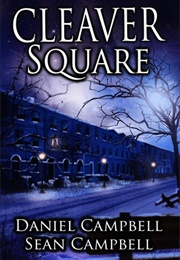 Cleaver Square (Daniel Campbell)