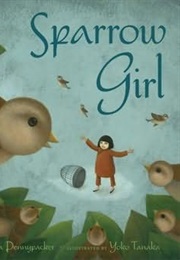 The Sparrow Girl (Sara Pennypacker)