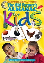 The Old Farmer's Almanac for Kids (Various)