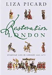 Restoration London (Liza Picard)