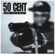 50 Cent - Guess Who's Back?