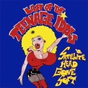 Last of the Teenage Idols
