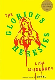The Glorious Heresies (Lisa McInerney)