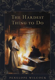 The Hardest Thing to Do (Penelope Wilcock)