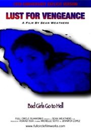Lust for Vengeance (2001)