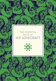 The Essential Tales of H.P. Lovecraft (H.P. Lovecraft)