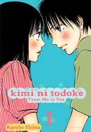Kimi Ni Todoke 1-11 (Karuho Shiina)