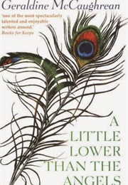 A Little Lower Than the Angels (Geraldine McCaughrean)