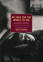 My Face for the World to See (Alfred Hayes)