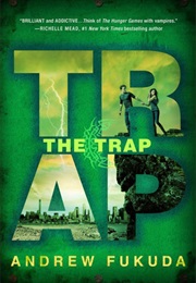 The Trap (Andrew Fukuda)
