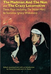The Madman and the Nun (Witkacy)