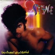 Let's Pretend We're Married/Irresistible Bitch - Prince