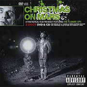 The Flaming Lips - Christmas on Mars