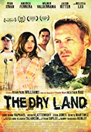 The Dry Land (2010)