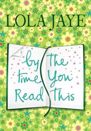 By the Time You Read This