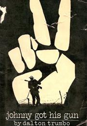 Johnny Got His Gun, by Dalton Trumbo
